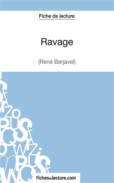 Fiche de lecture : Ravage