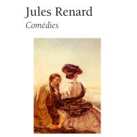 Jules Renard : comédies