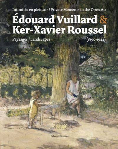 Edouard Vuillard, Ker-Xavier Roussel