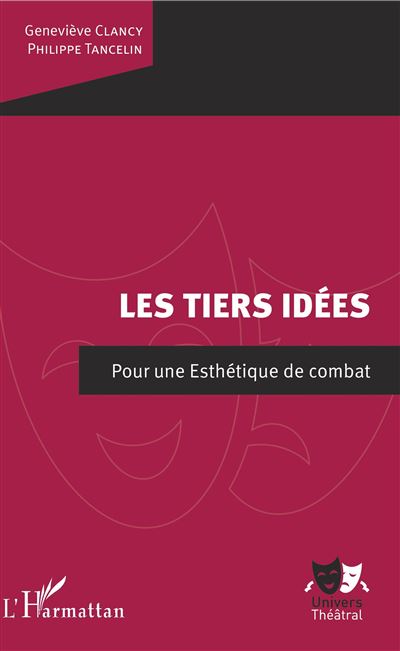 Les Tiers idées - Philippe Tancelin - broché