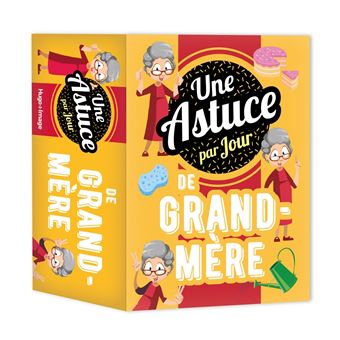 Une astuce de grand-mère par jour 2022 - 1