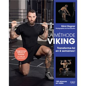La Méthode Viking - Transforme-toi en 6 semaines !