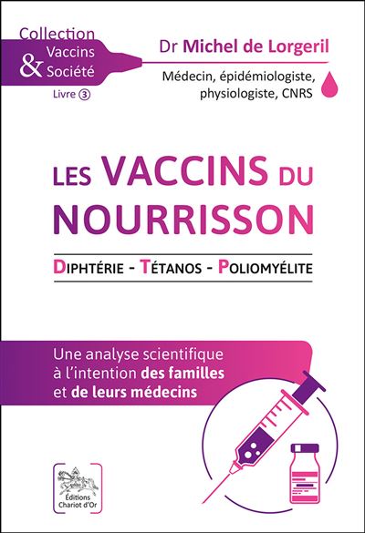 Les vaccins du nourrisson - Diphtérie - Tétanos - Poliomyélite