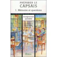 Preparer le capsais,1:memoire prof.et questions  orales