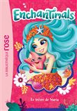 Enchantimals 19 - Le trésor de Staria