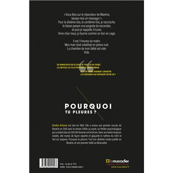Pourquoi tu pleures ?