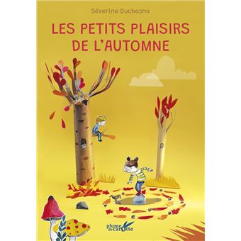 Les petits plaisirs de l'automne