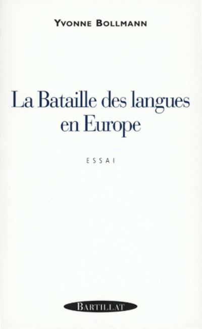 La bataile des langues en Europe