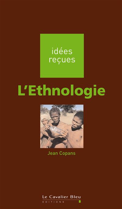 L'Ethnologie - Jean Copans - broché