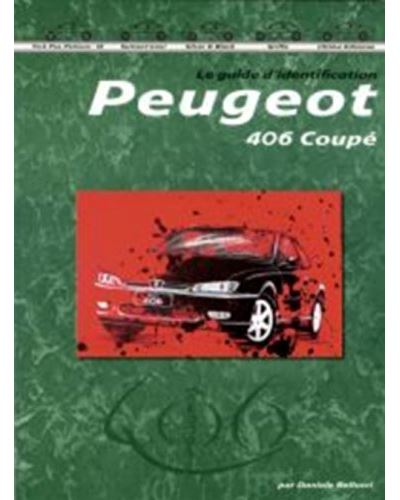 Peugeot 406 coupe guide d'identification