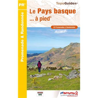 Le Pays Basque A Pied Ref P642 Dernier Livre De Collectif Precommande Date De Sortie Fnac