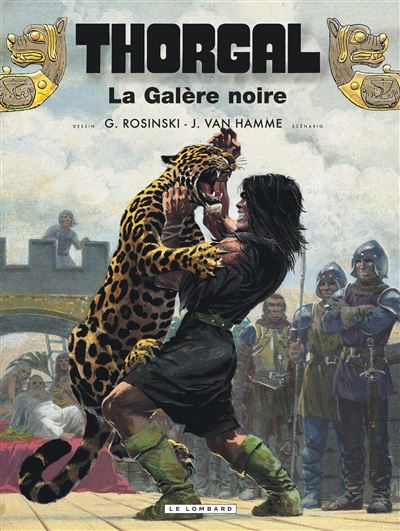 Thorgal - La Galère noire - Jean Van Hamme - cartonné
