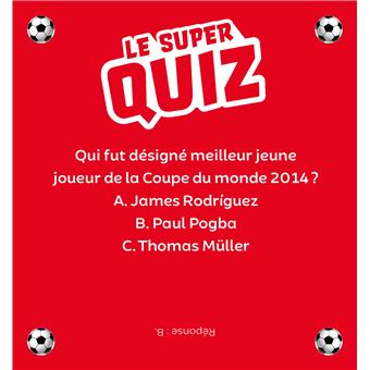 Le super quiz Joueurs de foot