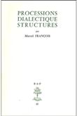 Processions dialectique structures