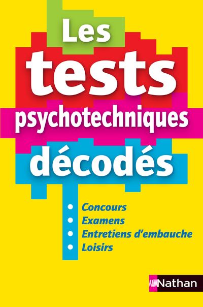 Les tests psychotechniques décodés - 2ème édition Tests psychotechniques Livre