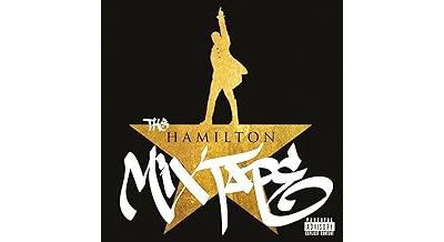 The Hamilton Mixtape