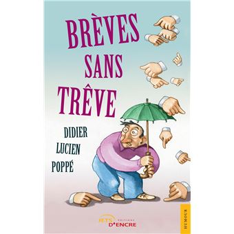 Brèves sans trêve