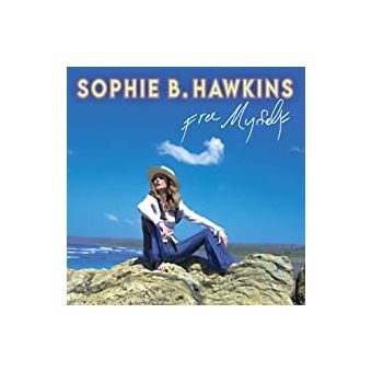 Free Myself - Sophie B. Hawkins - CD Album - Achat & Prix | Fnac