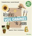 Récupérez vos graines au jardin