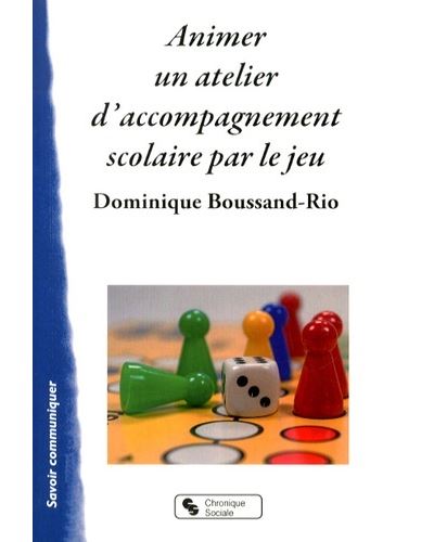 Animer un atelier d'accompagnement scolaire par le jeu