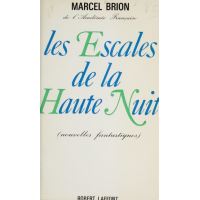 Les escales de la haute nuit