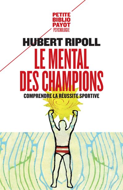 Mental des champions (Le)