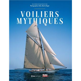 Voiliers mythiques