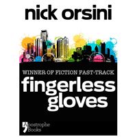 Fingerless Gloves: A Story About Best Friends And Mistakes