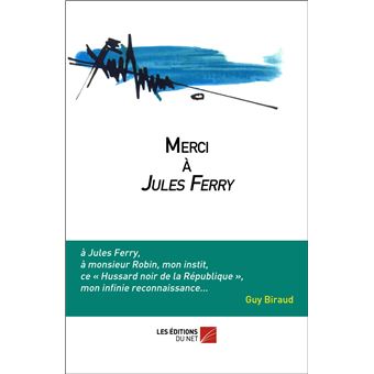 Merci à Jules Ferry