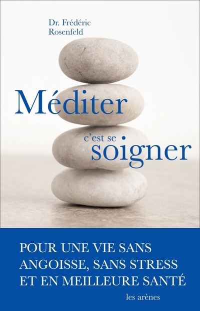 Méditer pour se soigner