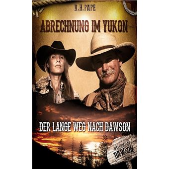 Abrechnung im Yukon - 1