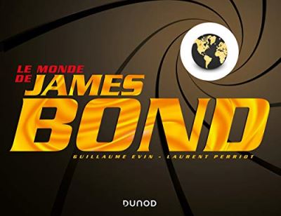 Le monde de James Bond