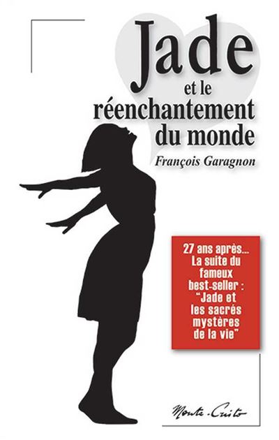 Jade et le reénchantement du monde
