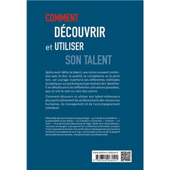 Comment découvrir et utiliser son talent