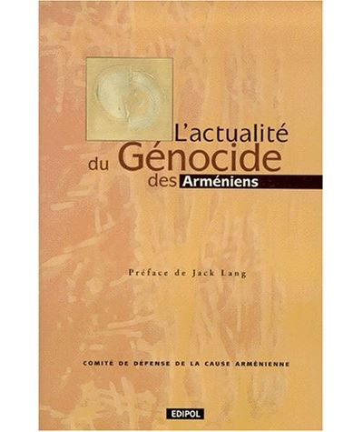 L'actualité du génocide des arméniens