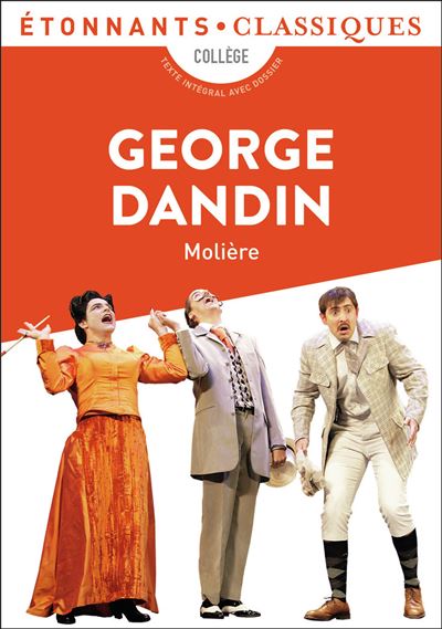George Dandin - Poche - Molière - Achat Livre ou ebook | fnac