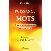 La puissance des mots - Transformation intérieure et quête de vie