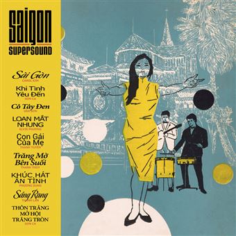 Saigon Supersound 1964-75 Vol Two - 2 Vinilos