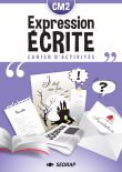 Cahier d'expression ecrite cm2 - l'unite