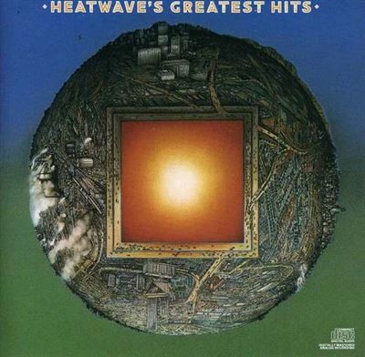Heatwave's Greatest Hits