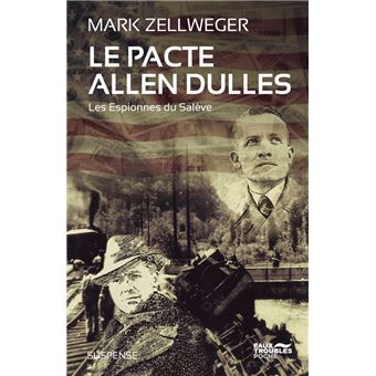 Le Pacte Allen Dulles