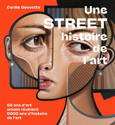 Une street histoire de l'art - Cyrille Gouyette - broché