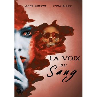 La voix du sang