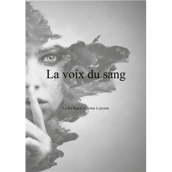 La voix du sang