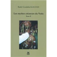 Les mythes créateurs du Vodu