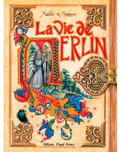 La vie de Merlin