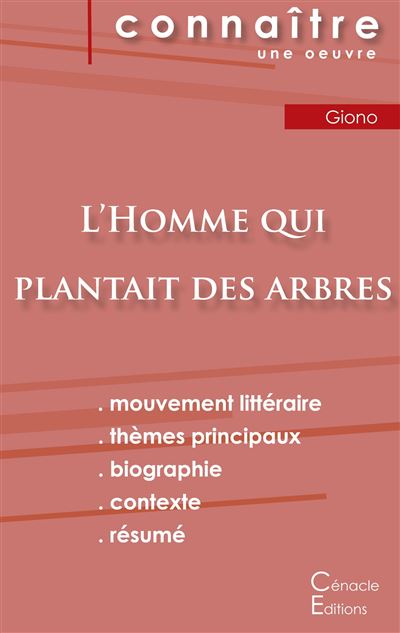 Fiche de lecture l homme qui plantait des arbres de jean gio