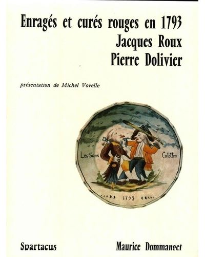 Enrages et cures rouges en 1793