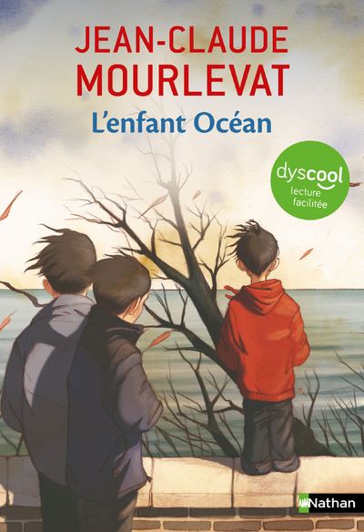 Dyscool - L'enfant Océan - Dernier livre de Jean-Claude Mourlevat ...