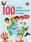 100 choses amusantes sur le monde